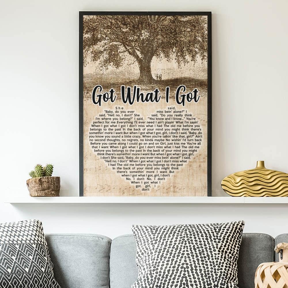Got What i Got - Premium Wall Art
