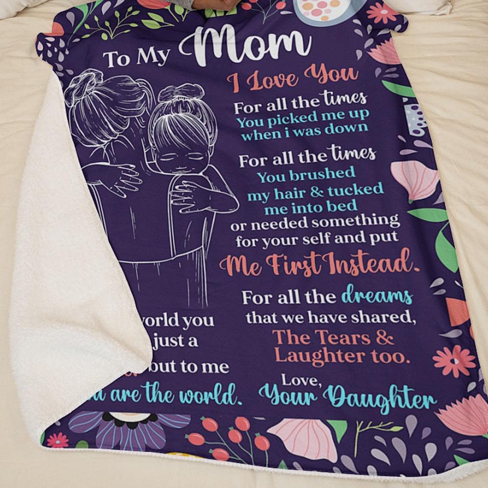 To My Mom "For all the Times" Personalized Blanket