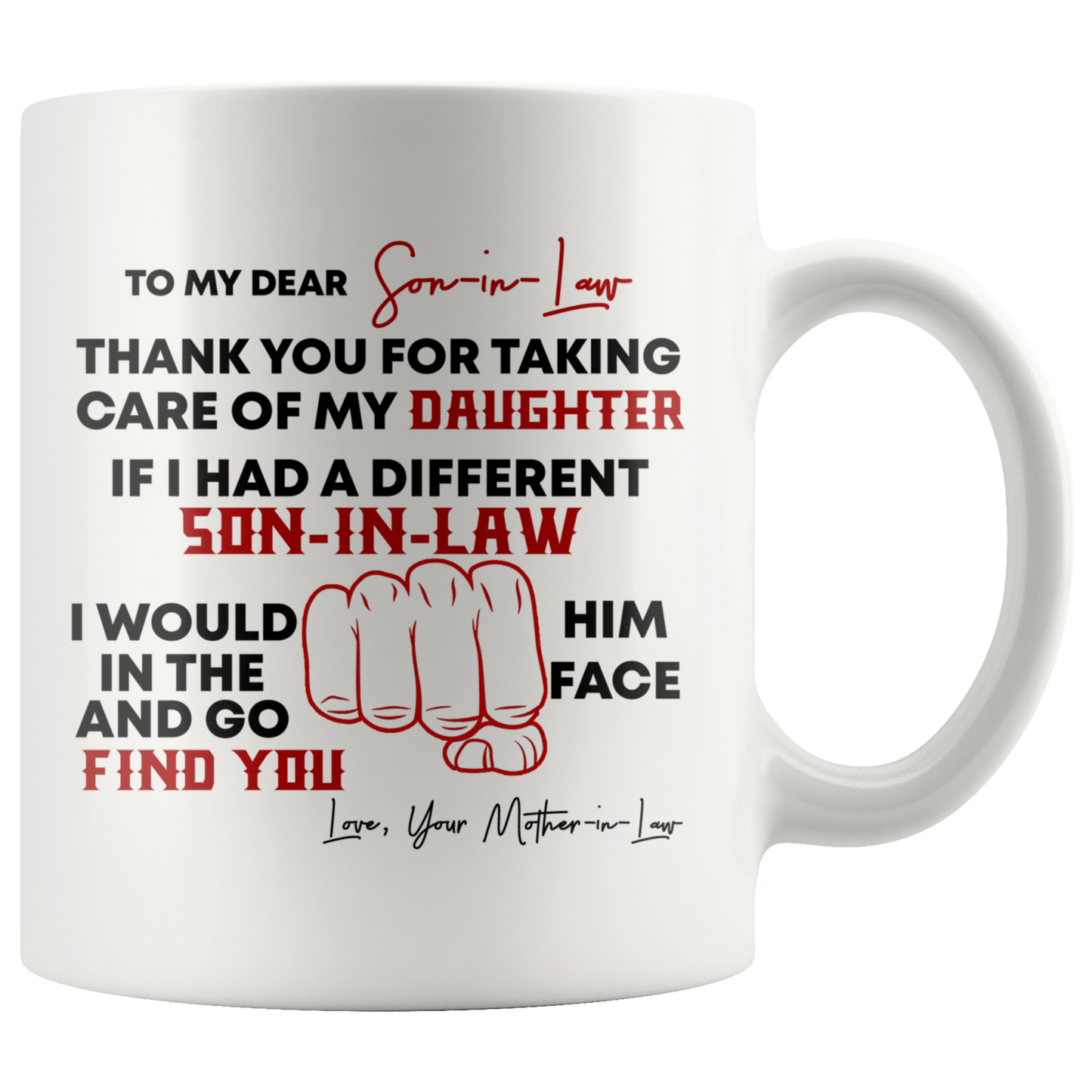 Son in Law PHM - Mug