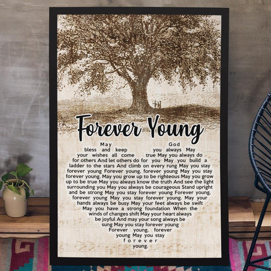 Forever Young- Premium Wall Art