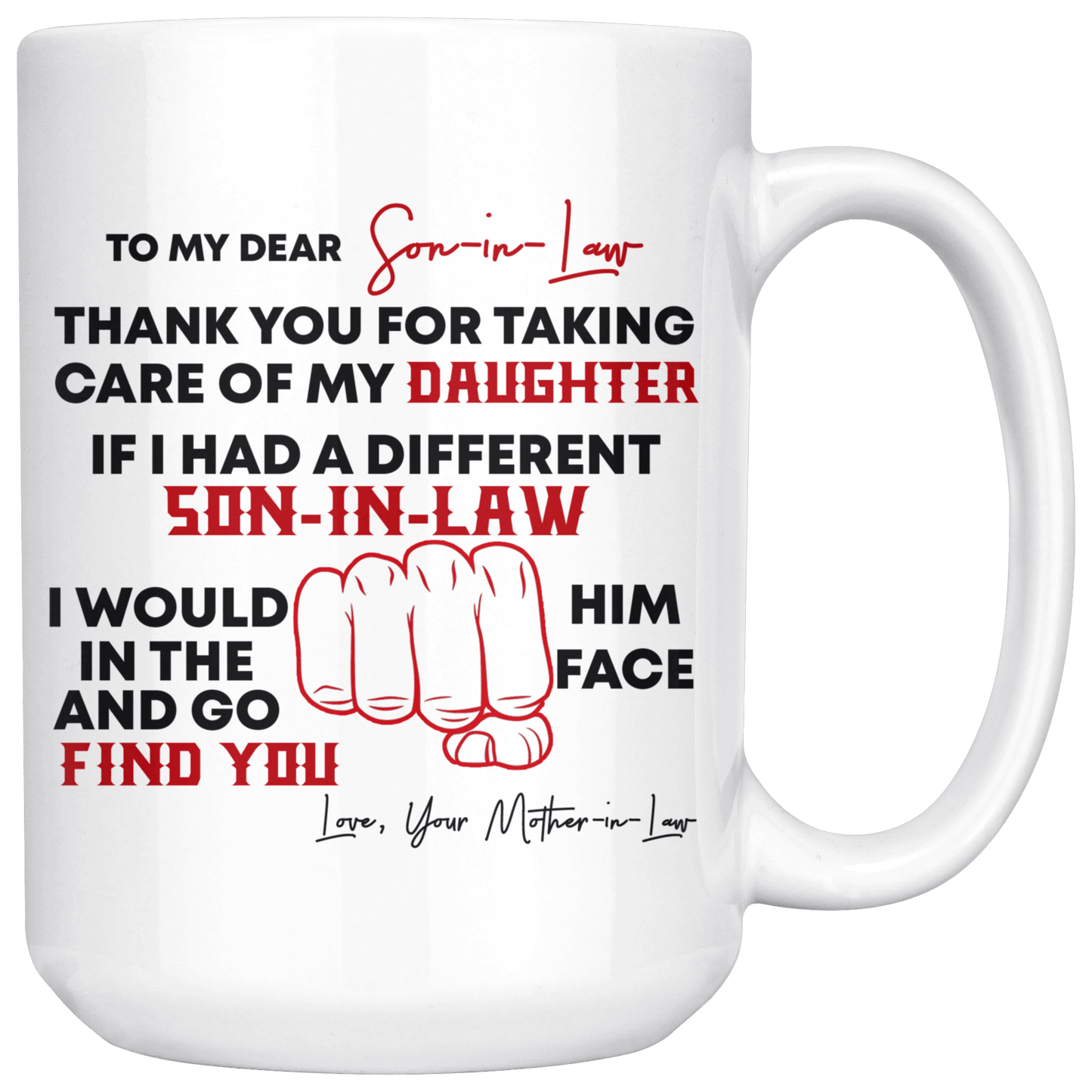 Son in Law PHM - Mug