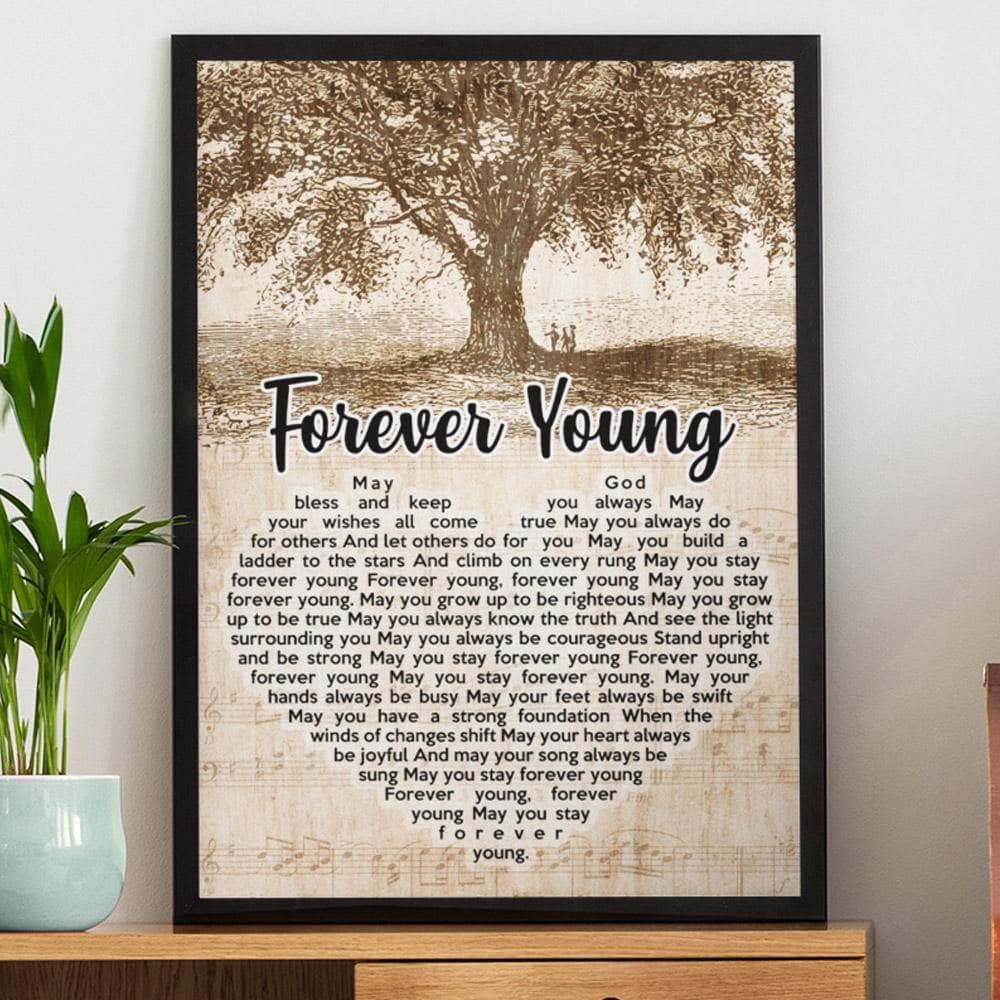 Forever Young- Premium Wall Art