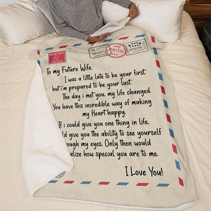 To my Future Wife - Fleece Blanket