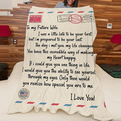 To my Future Wife - Fleece Blanket