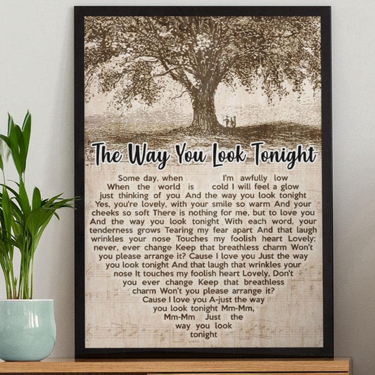 The Way You Look Tonight - Premium Wall Art