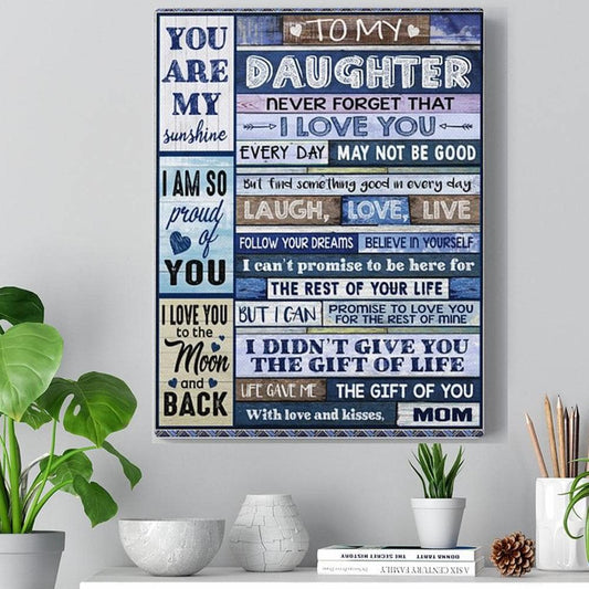 To my Daughter (Mom) - Premium Canvas Gallery Wraps