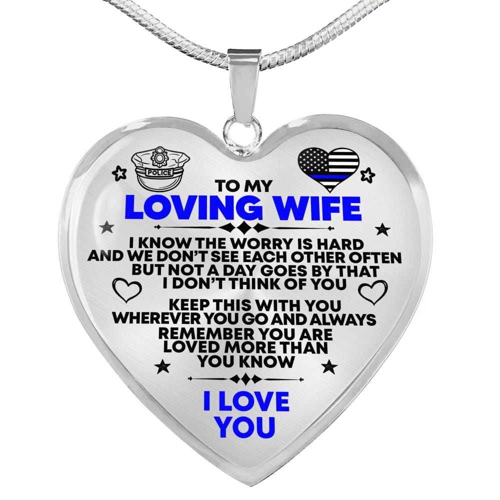 To my Wife ( Police ) - Premium Heart Necklace