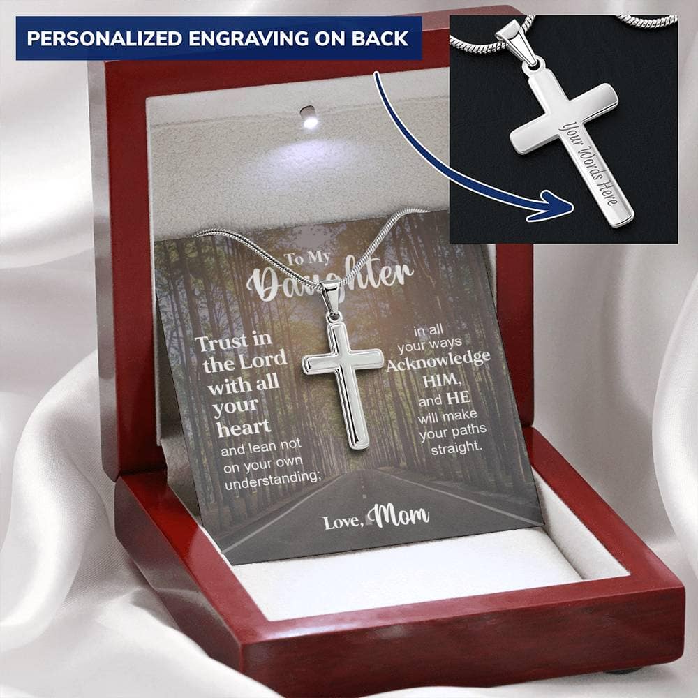 To my Daughter - Trust in the Lord - Cross Necklace