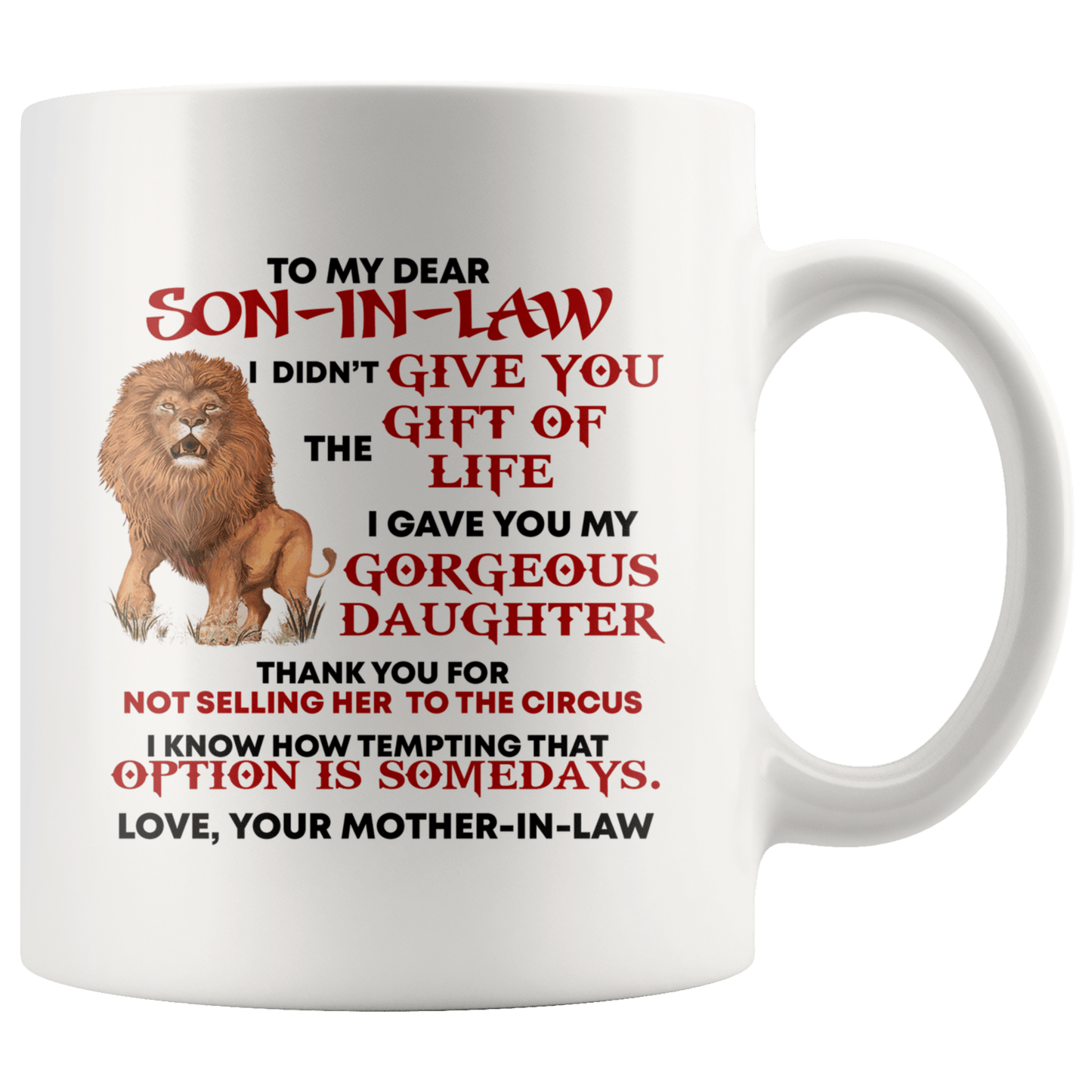 Son-in-Law: Circus - Mug